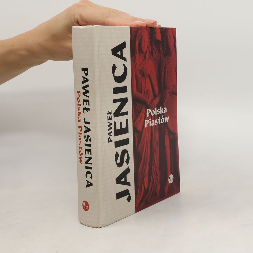 Pawel Jasienica Polska Piastów