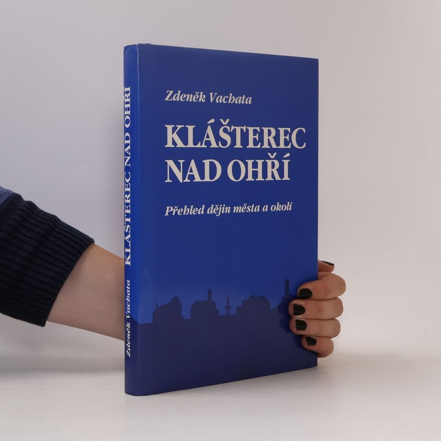 Zdeněk Vachata Klášterec nad Ohří