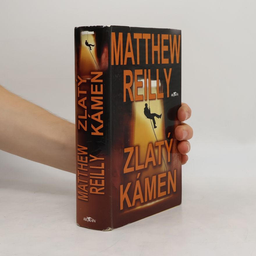 Matthew Reilly Zlatý kámen