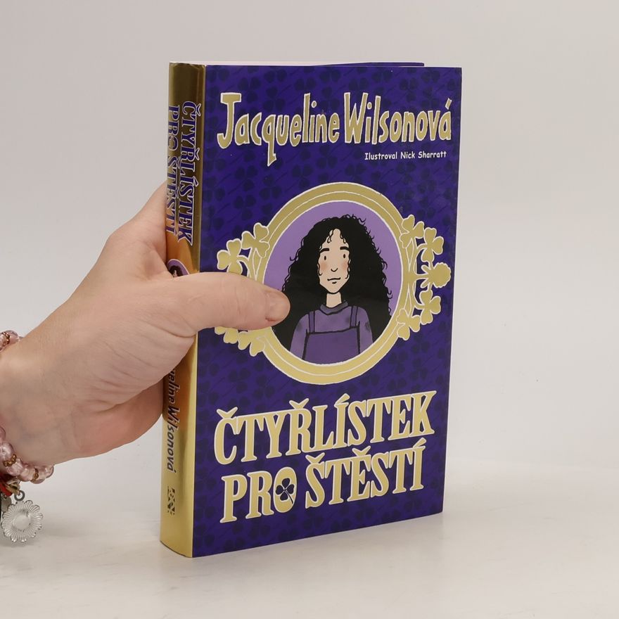 Jacqueline Wilson Čtyřlístek pro štěstí