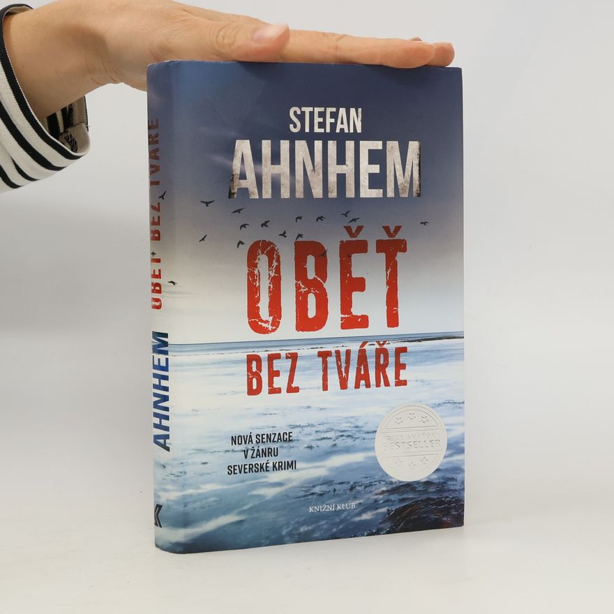 Stefan Ahnhem Oběť bez tváře