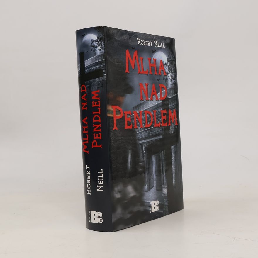 Robert Neill Mlha nad Pendlem