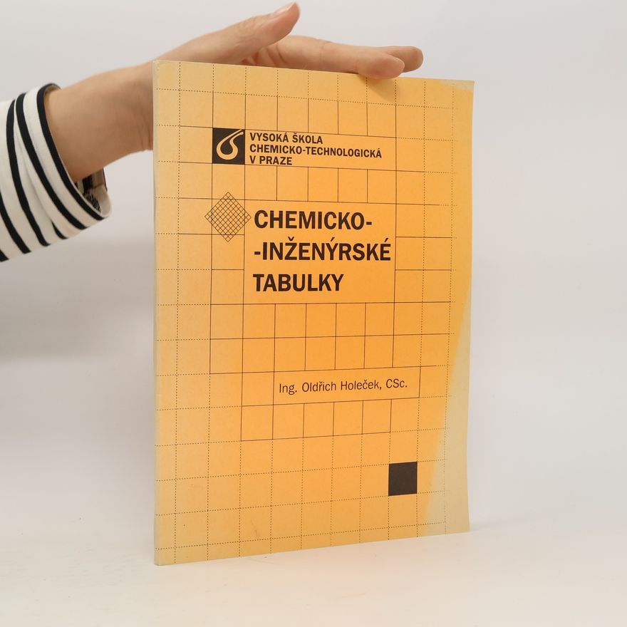 Oldřich Holeček Chemicko-inženýrské tabulky