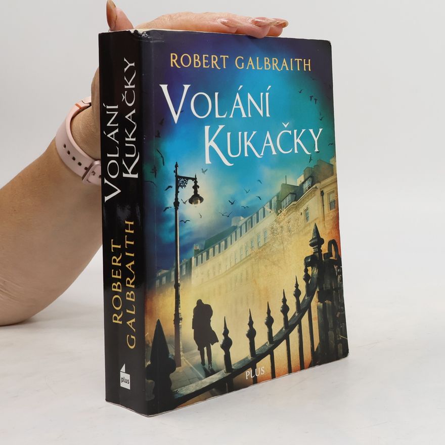 Joanne K. Rowlingová Volání kukačky