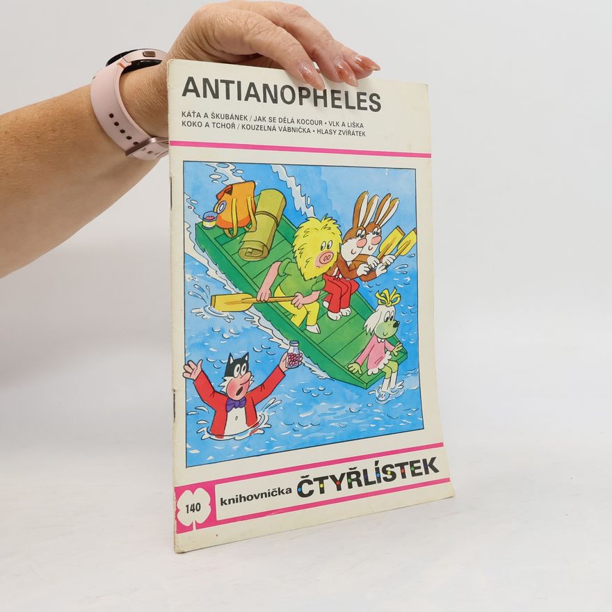 Ljuba Štíplová Čtyřlístek 140. Antianopheles