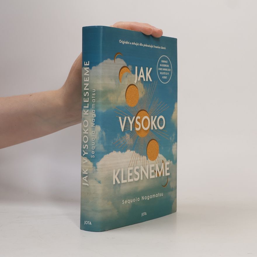 Sequoia Nagamatsu Jak vysoko klesneme