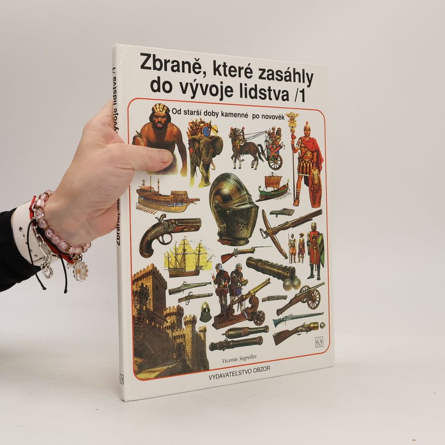 Vicente Segrelles Zbraně, které zasáhly do vývoje lidstva 1