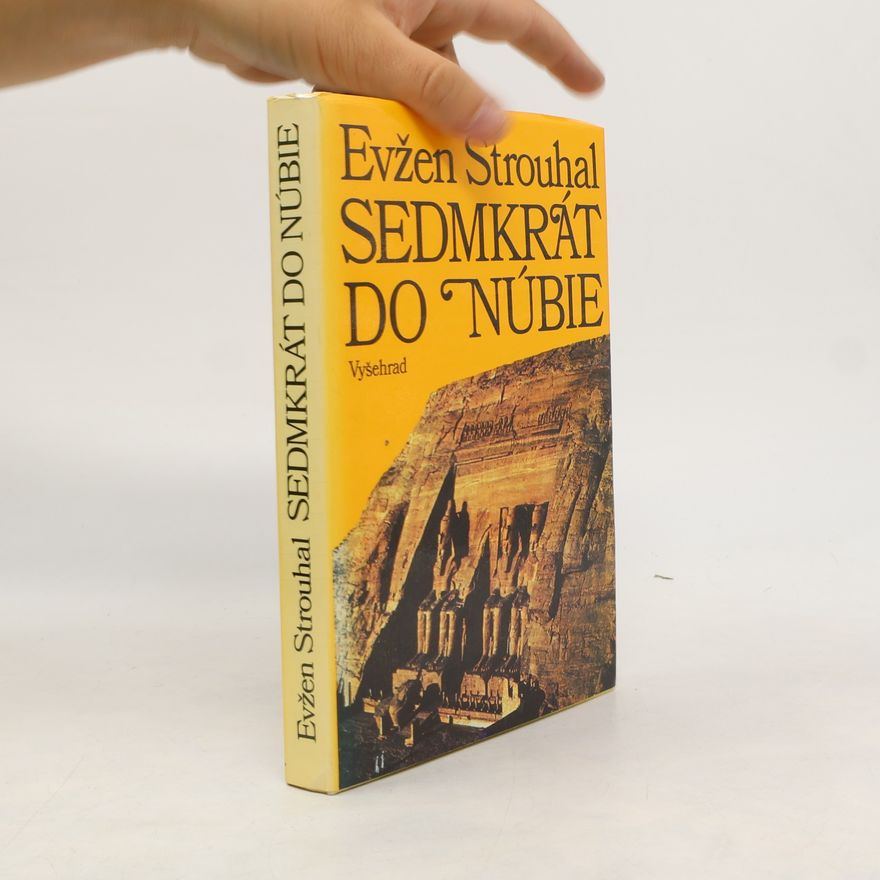 Eugen Strouhal Sedmkrát do Núbie