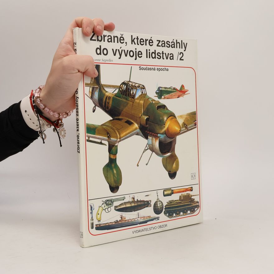 Vicente Segrelles Zbraně, které zasáhly do vývoje lidstva 2