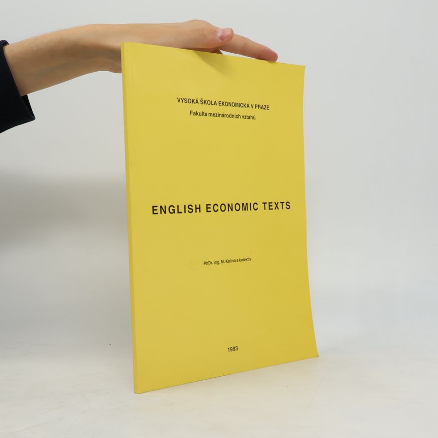 Miroslav Kalina English economic texts: Určeno pro stud. všech fakult [VŠE]