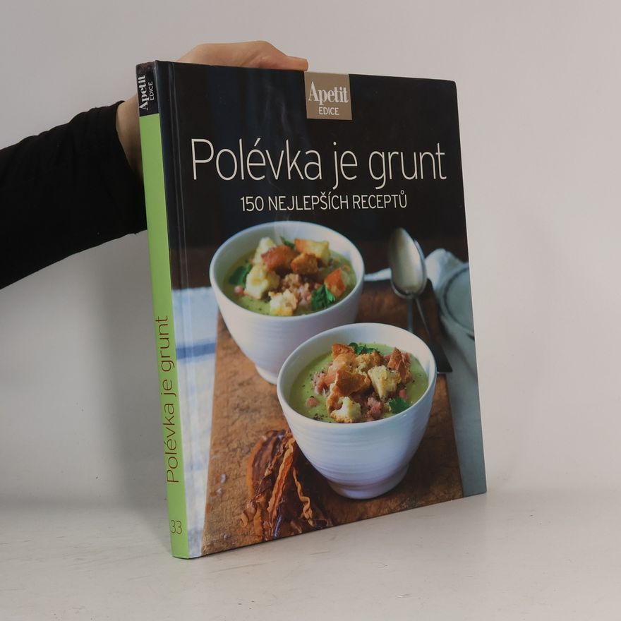 Autores varios Polévka je grunt
