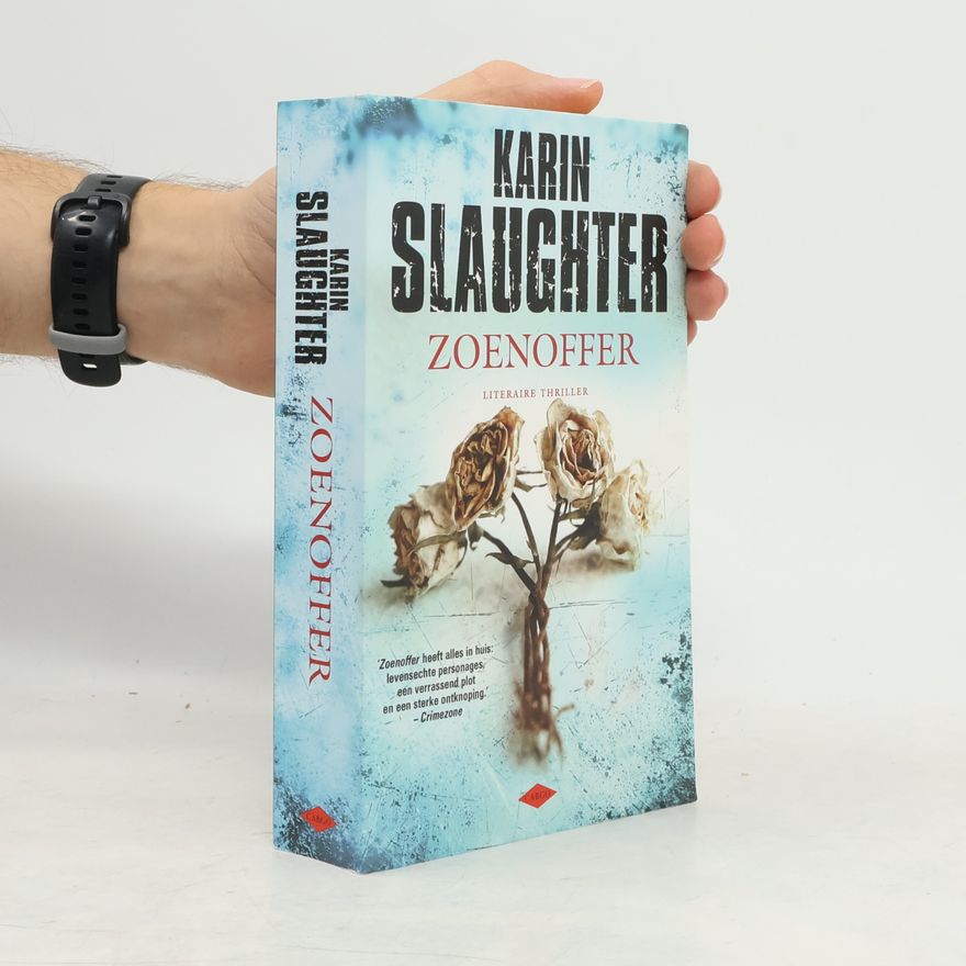 Karin Slaughter Grant County - 2: Zoenoffer