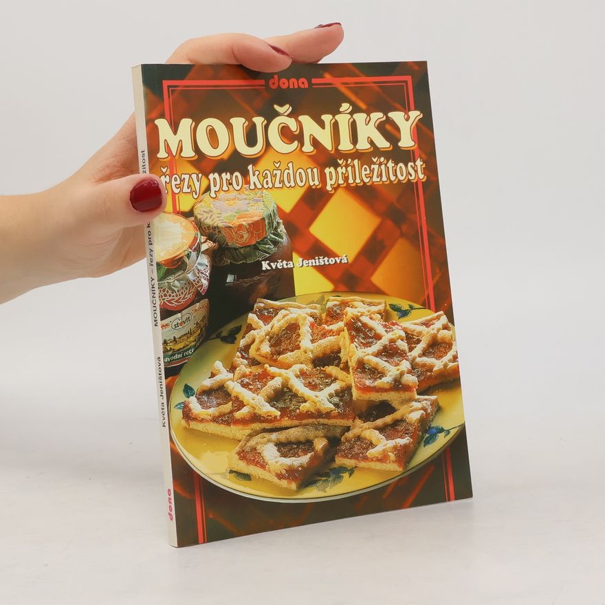 Jeništová Květa Moučníky - řezy pro každou příležitost