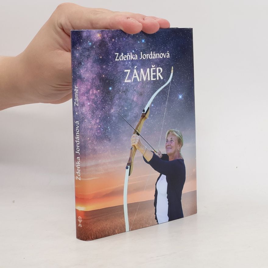 Jordánová Zdeňka Záměr