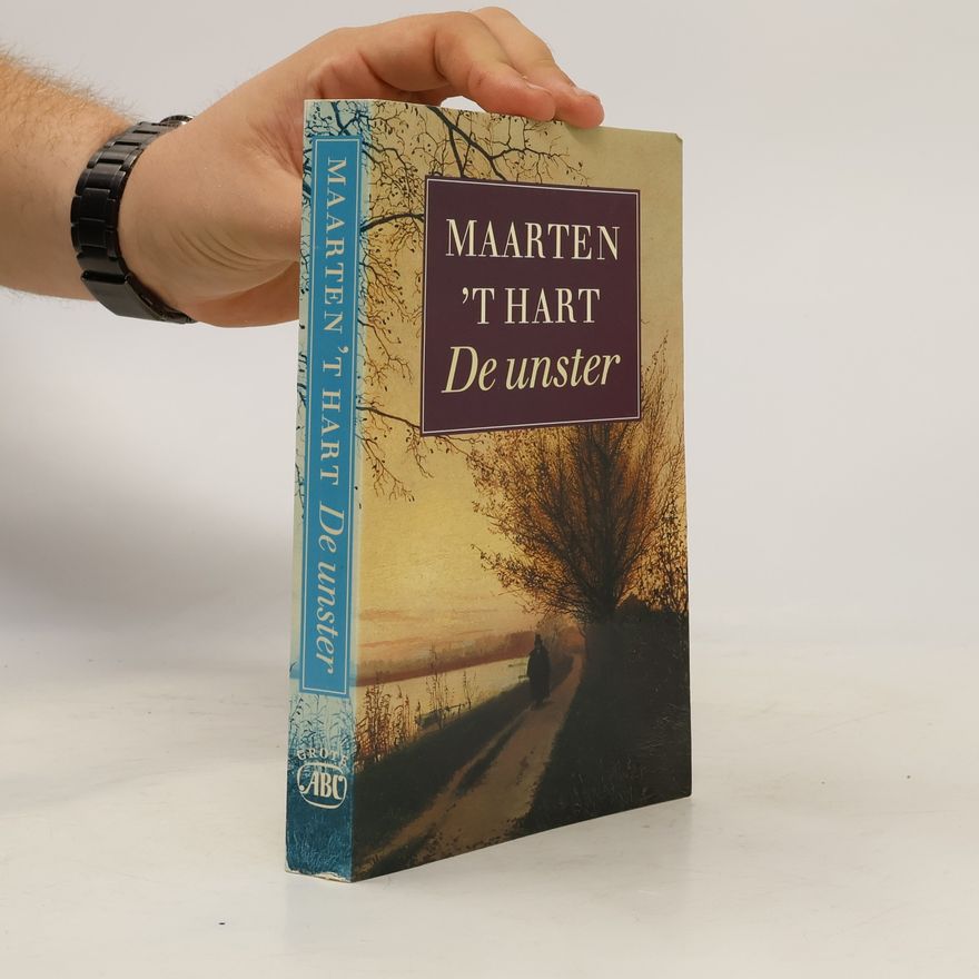 Maarten t. Hart De unster