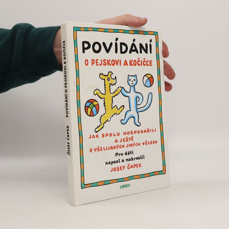 Josef Čapek Povídání o pejskovi a kočičce