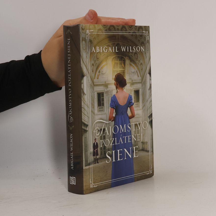 Abigail Wilson Tajomstvo pozlátenej siene