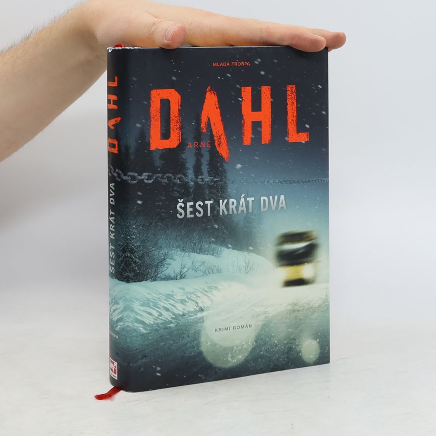 Arne Dahl Šest krát dva