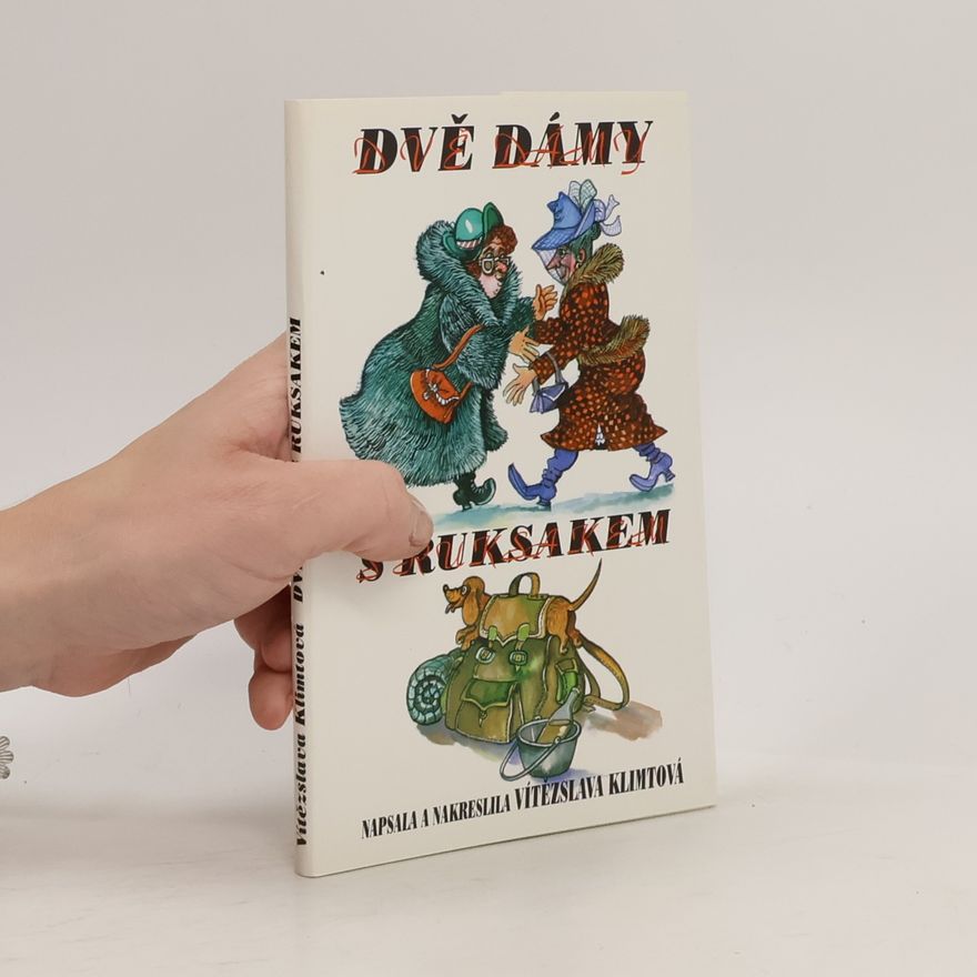Vítězslava Klimtová Dvě dámy s ruksakem
