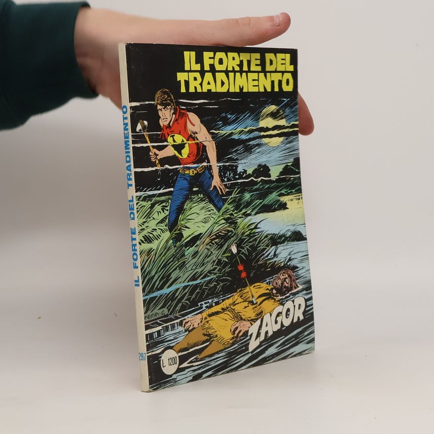 Autorenkollektiv Zagor 297. Il forte del tradimento