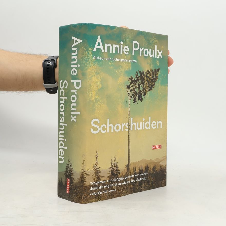 Annie Proulx Schorshuiden