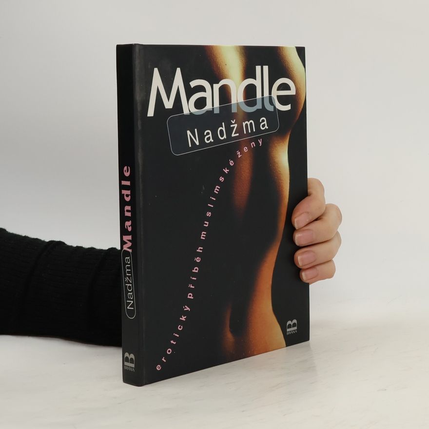 Nadžma Mandle: Erotický příběh muslimské ženy
