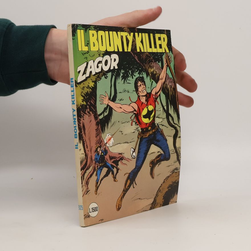 Kolektív autorov Zagor 325. Il Bounty Killer