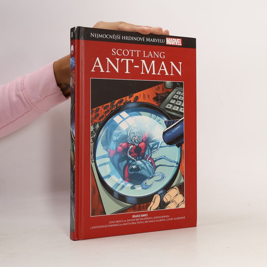 Scott Lang Nejmocnější hrdinové Marvelu 50. Ant-Man