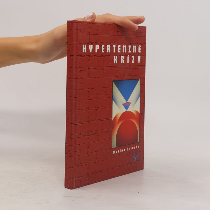 Marian Sninc̆ák Hypertenzné krízy