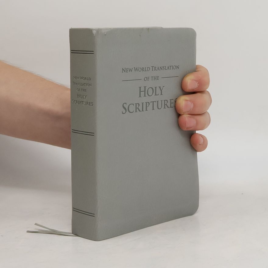 Autorenkollektiv New World Translation of the Holy Scriptures