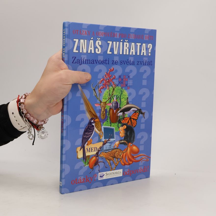Josef Vyskočil Znáš zvířata? : zajímavosti ze světa zvířat