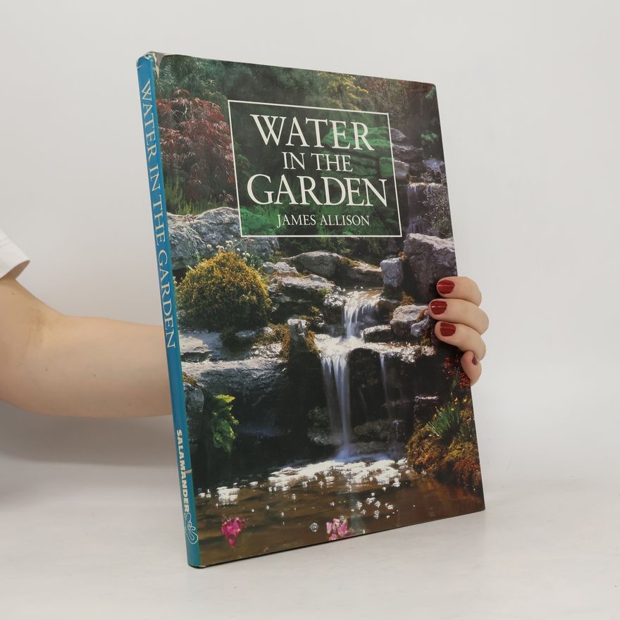James Allison Water in the Garden