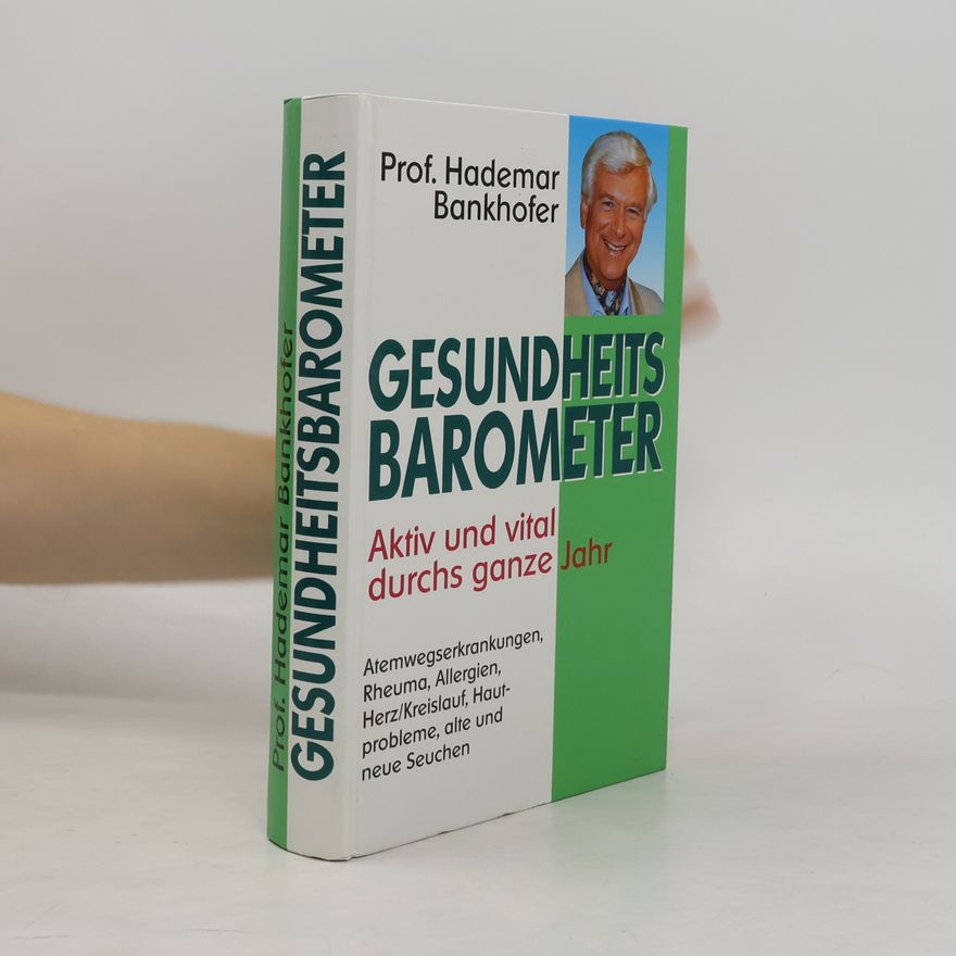 Prof. Hademar Bankhofer Gesundheitsbarometer