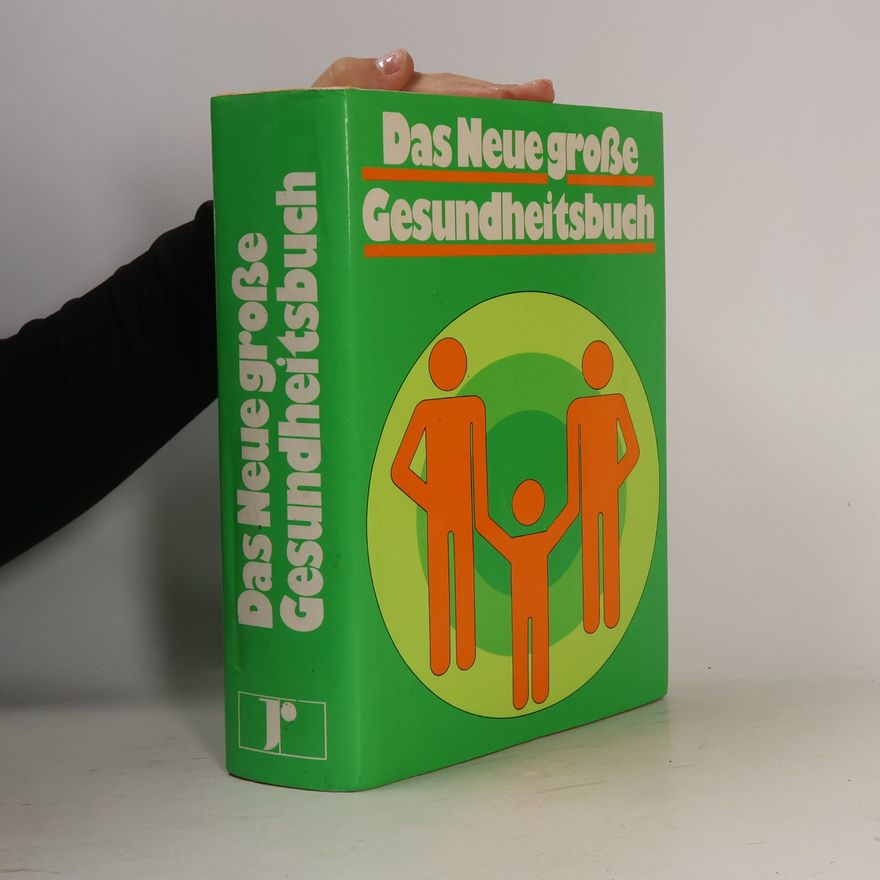 Autorenkollektiv Das Neue große Gasundheitsbuch
