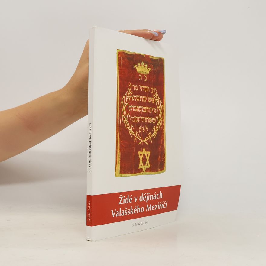 Ladislav Baletka Židé v dějinách Valašského Meziříčí