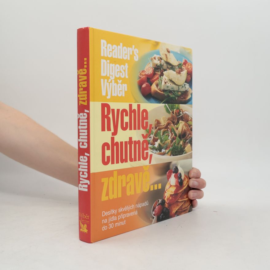 Autorenkollektiv Rychle, chutně, zdravě...