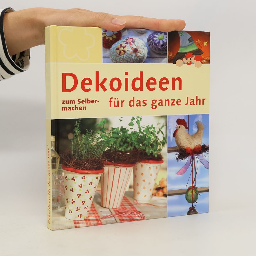 Kolektiv autorů Dekoideen für das ganze Jahr
