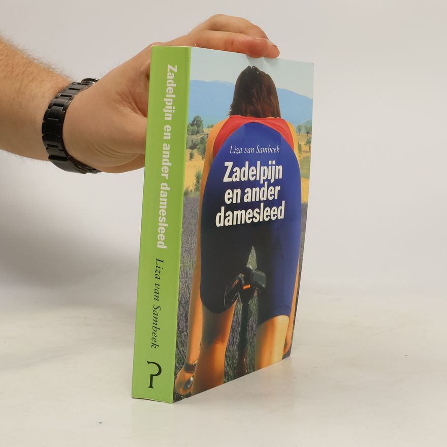 Liza van Sambeek Zadelpijn en ander damesleed