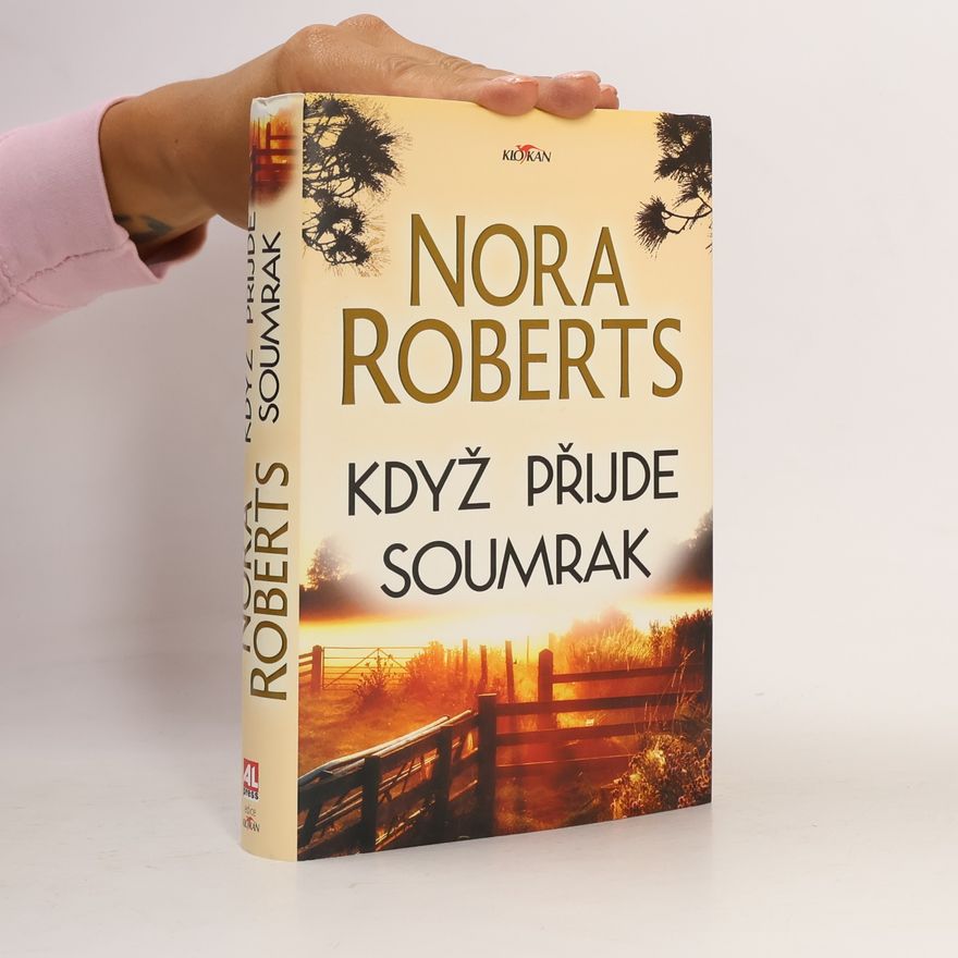 Nora Roberts Když přijde soumrak