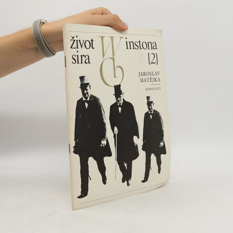 Jaroslav Matějka Život sira Winstona 2