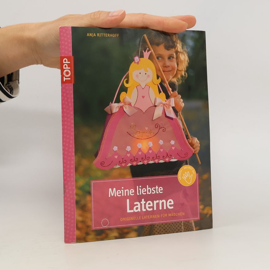 Anja Ritterhoff Meine liebste Laterne
