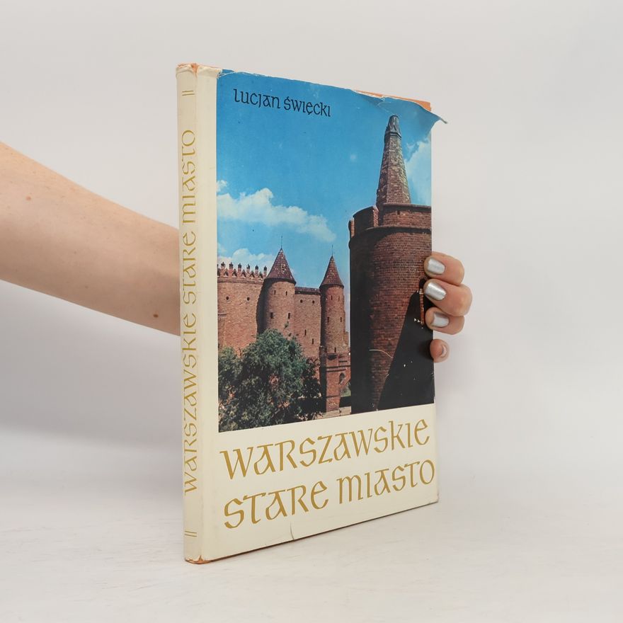 Lucjan Święcki Warszawskie Stare Miasto