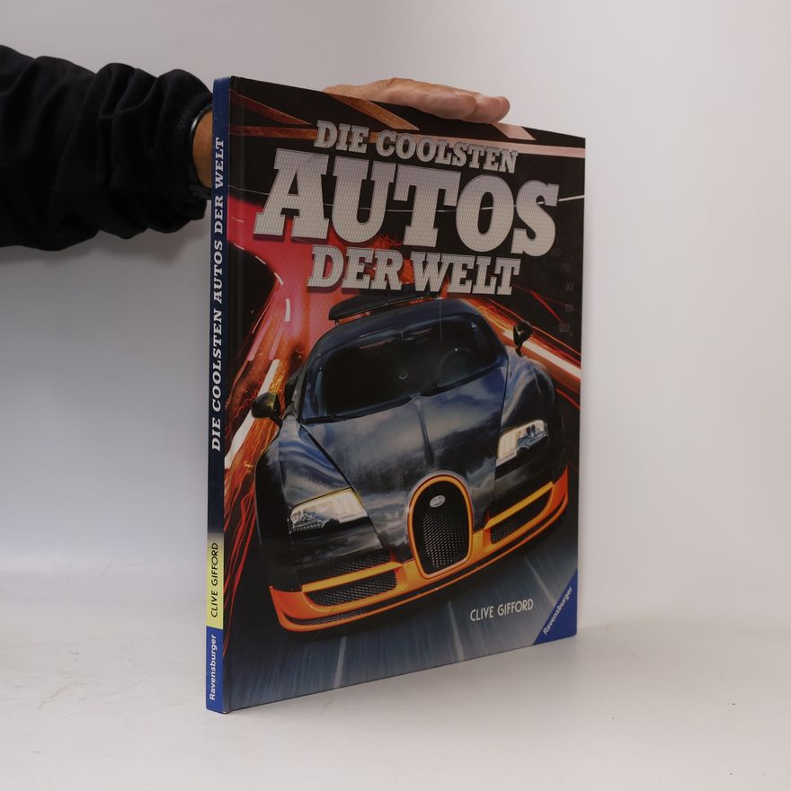 Clive Gifford Die coolsten Autos der Welt