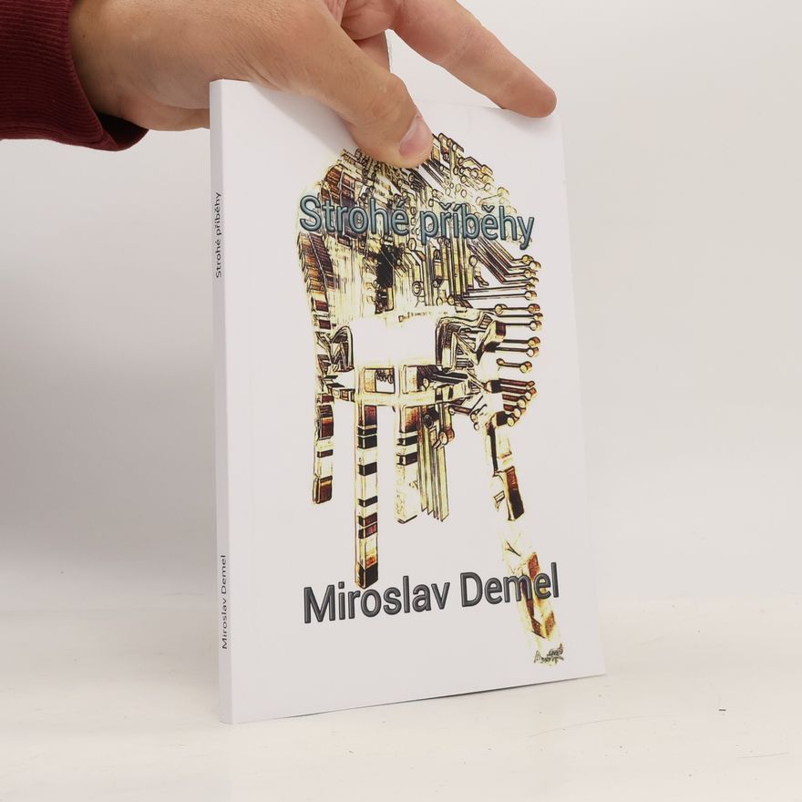 Miroslav Demel Strohé příběhy