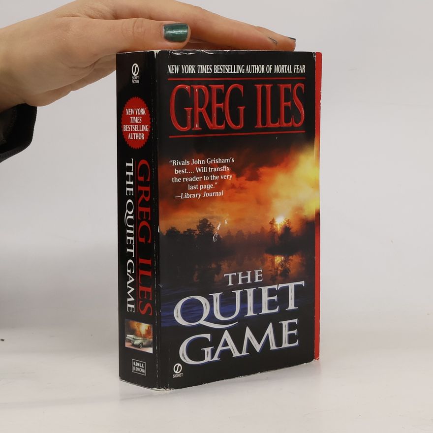 Greg Iles The Quiet Game