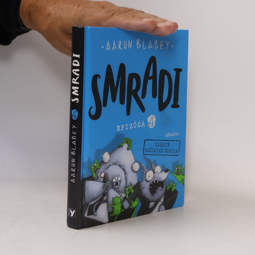 Aaron Blabey Smradi : epizóda 4