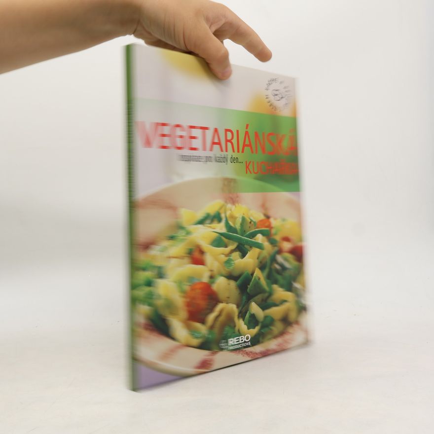 Kolektív autorov Vegetariánská kuchařka