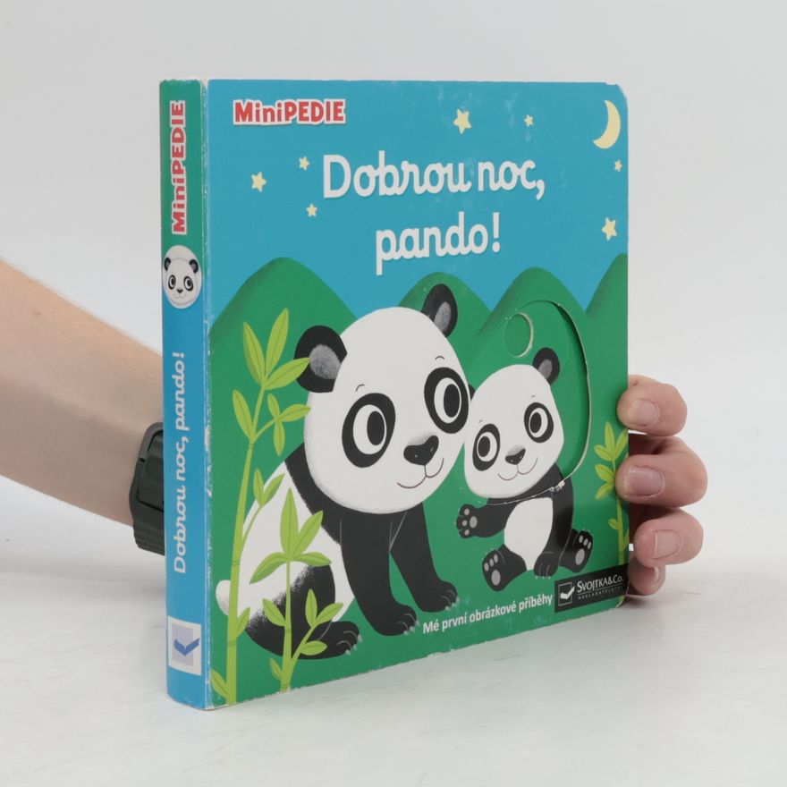 Nathalie Choux Dobrou noc, pando! Mé první obrázkové příběhy