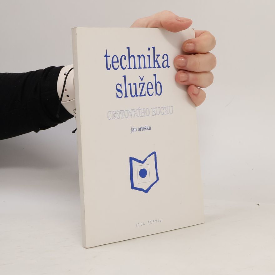 Ján Orieška Technika služeb cestovního ruchu