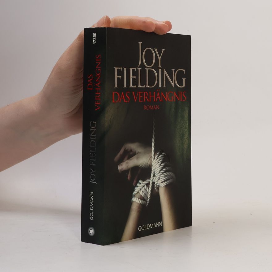 Joy Fielding Das Verhängnis